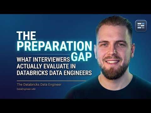 The Preparation Gap: What Interviewers Actually Evaluate in Databricks Data Engineers