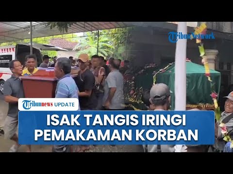 Empat Warga Klaten Tewas dalam Laka Bus di Tol Krapyak Semarang, Isak Tangis Iringi Pemakaman Korban
