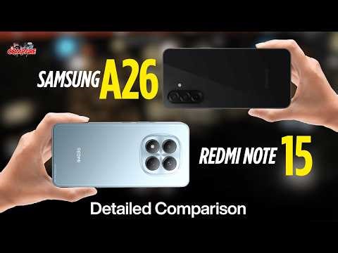 Redmi Note 15 vs Samsung A26 – Upgrade or Regret? 😳 | One is Clearly Better! 🔥