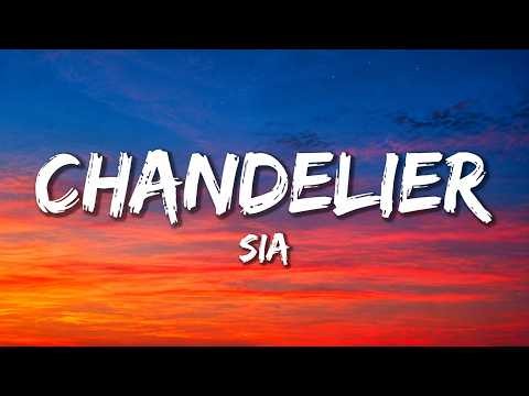 Sia - CHANDELIER (lyrics)
