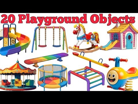 Kids Learning Video | 20 Playground Objects Name for Kids | Fun & Educational Cartoon for Children