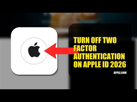How To Turn Off Two Factor Authentication On Apple ID 2026 (FULL TUTORIAL)