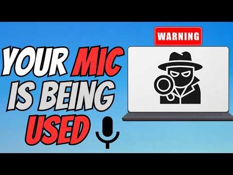 How To Check If Your Microphone is Being Used on PC | Microphone Privacy Check Laptop