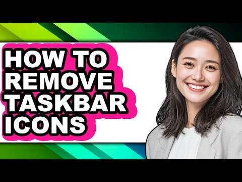 How to Remove Taskbar Icons - Step by Step