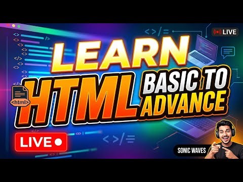 Learn HTML in One Live Stream! (Basic to Advanced Full Course)