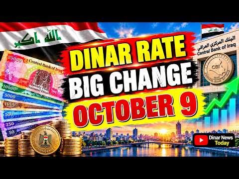 Iraqi Dinar SHOCKING exchange value | 9 OCT 2026 MORNING USD to IQD Update