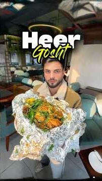 Heer Gosht Tried in Islamabad | Desi Food Lovers Must Watch #foodshorts