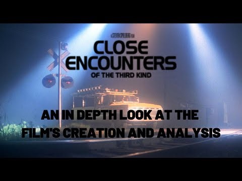 Close Encounters of the Third Kind Declassified - A definitive guide