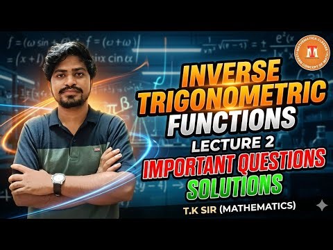 INVERSE TRIGONOMETRIC FUNCTIONS| CLASS 12| WBCHSE | 3RD SEMESTER| IMPORTANT QUESTIONS SOLUTIONS