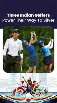 Asian Games 2026: Women’s Team Golf में भारत को ऐतिहासिक Silver