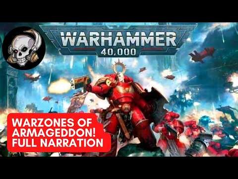 WARZONES OF ARMAGEDDON! BRAND NEW 40K LORE!
