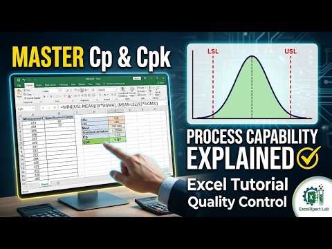 Cp & Cpk Tutorial: How to Calculate Process Capability in Excel (Step-by-Step).