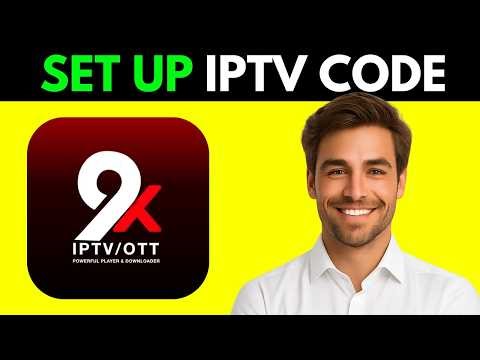 How To Set Up 9Xtream IPTV Code (Step By Step 2026)