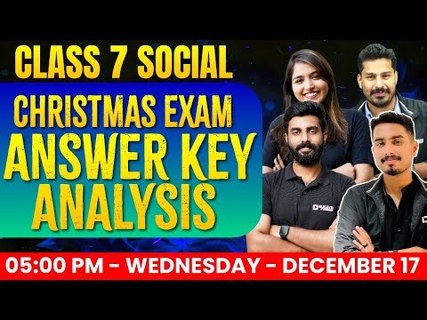 Class 7 Social Christmas Exam | Answer Key Analysis | Exam Winner