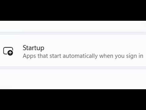 How To Fix Startup Option Not Showing/Missing In Windows 11 Apps Setting