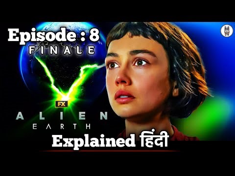 Alien Earth Episode 8 Finale Explained Hindi | MoviezWorld
