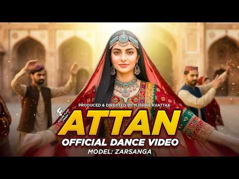 Attan | Official Music Dance Video | Pashto Music Ft Zarsanga | Future Flash