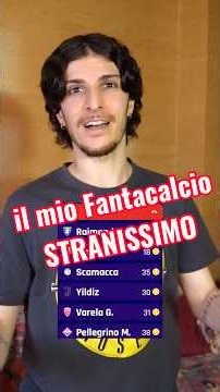 il MIO Fantacalcio STRANISSIMO