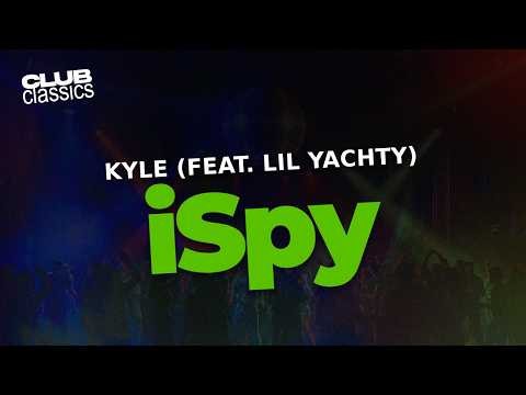 Kyle (feat. Lil Yachty) - iSpy | Lyrics
