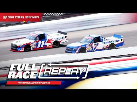 NASCAR Craftsman Truck Series Full Race Replay: 2026 North Wilkesboro Speedway