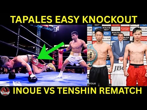 Tapales MATIC ang Panalo KNOCKOUT agad! Inoue vs Tenshin WEIGH IN! Bradley BANAT Pacquiao vs Shakur