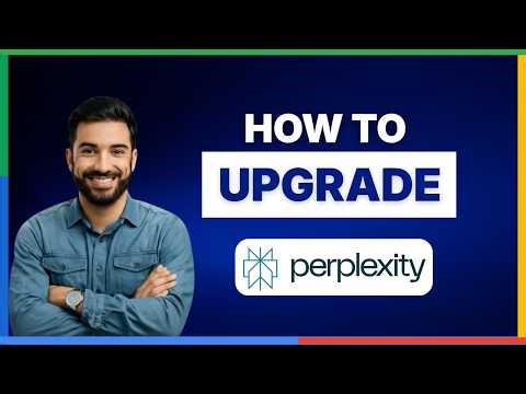 How to upgrade Perplexity AI[LATEST GUIDE]