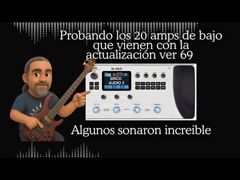 Probando los nuevos 20 amplis de bajo de #mvavemk300 incluidos con la ver 69