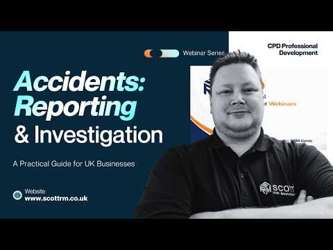 SRM CPD Series – Accidents Reporting & Investigation