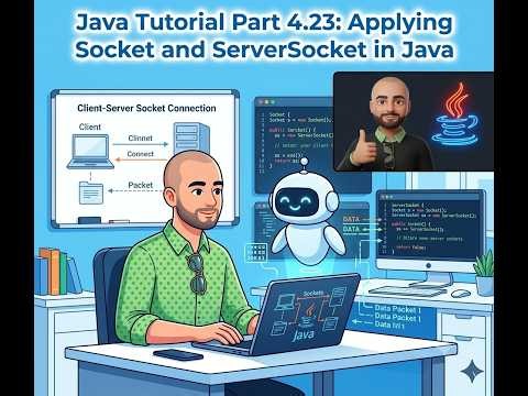 04.23 Applying Socket and ServerSocket in Java