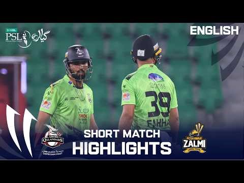 Short Match Highlights | Lahore Qalandars vs Peshawar Zalmi | English | Match 38 | HBL PSL11 | MZB1K