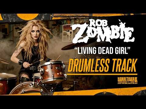 Rob Zombie - Living Dead Girl (Drumless) NO DRUMS - High Quality