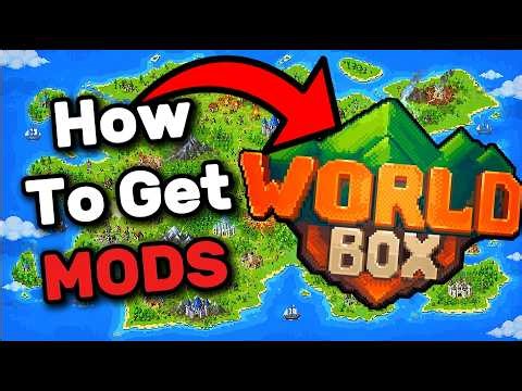 How To Get MODS For WorldBox On PC! (Working)
