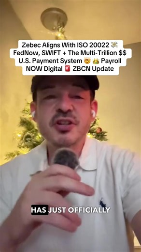 December 22nd, 2025 Zebec Aligns With ISO 20022 & FedNow, SWIFT The Multi-Trillion $$ U.S. Payment System Y& Payroll NOW Digital ZBCN Update Zebec just made a move most people are sleeping on 0o It has officially entered the multi-trillion-dollar U.S. payroll system by aligning with ISO 20022 and plugging directly into FedNow and ACH rails. Payroll is one of the largest and most consistent money flows on earth because it's scheduled, recurring, and hits the real economy every single day whether 