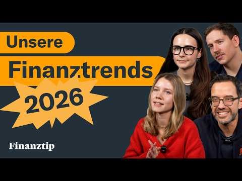 Finanztip-Team packt aus: Hier liegt 2026 unser Geld