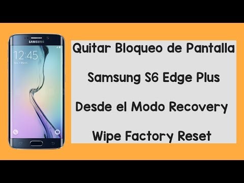 Quitar Bloqueo de Pantalla Samsung S6 Edge Plus (Format Data)