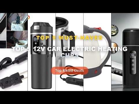Cheap & Best Top 5 12V Car Electric Heating Cups Unboxing & Review - 12V 24V Car Heating Cup 500ml A