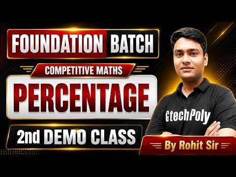 2nd Demo Class | Percentage | Foundation Batch | By Rohit Sir