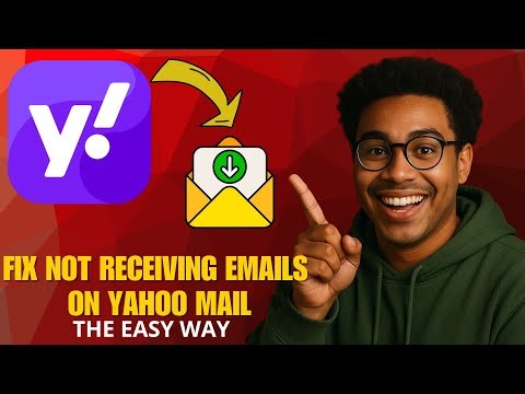 How to Fix Not Receiving Emails on Yahoo Mail in 2026 | Step-by-Step Solution