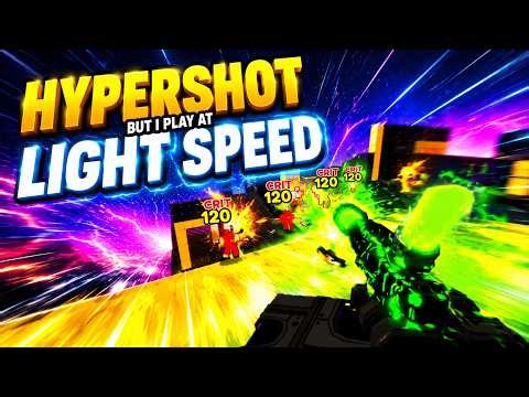 HYPERSHOT but I Play at LIGHT SPEED – Roblox Hypershot Gameplay