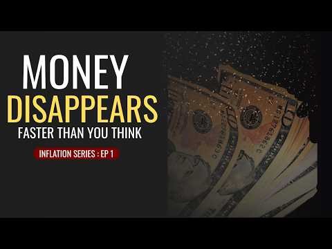Why Inflation Makes Your Money Disappear Faster Than You Think (Inflation Series Ep 1)
