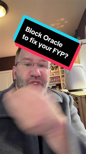 No, blocking the Oracle account will not change your TikTok FYP | oracle