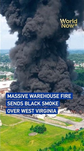 Massive warehouse fire sends black smoke over West Virginia #worldnow