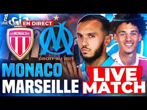 🔵⚪MONACO - MARSEILLE / Ligue 1