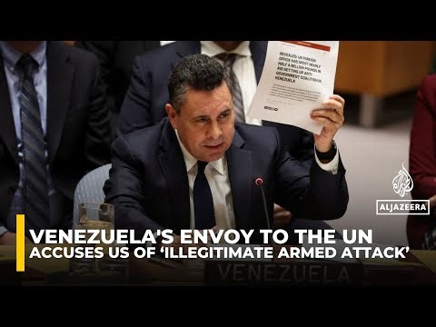 Venezuela accuses US of ‘illegitimate armed attack’ at UN Security Council
