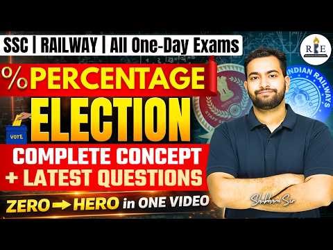 Election chapter marathon| Percentage Maths 3.0 | Concept with Latest Questions | Shubham sir