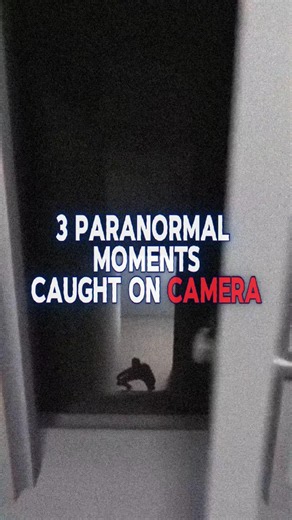 3 Paranormal Moments Caught on Camera 🎥