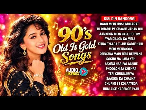 90's Evergreen Songs | Old Is Gold Hindi Songs | 90's Superhit Sadabahar Gaane | 90's Old Songs