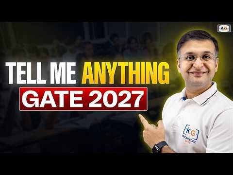✨ Tell me anything session by Sanchit sir | GATE 2027 Induction | LIVE on KnowledgeGate | ⏰ 8:00 PM