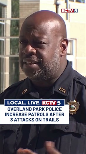 Overland Park police patrolling trails after string of attacks