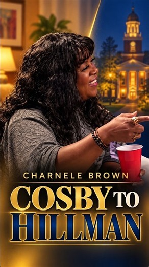 Charnele Brown’s Bill Cosby Story—and How A Different World Came Along